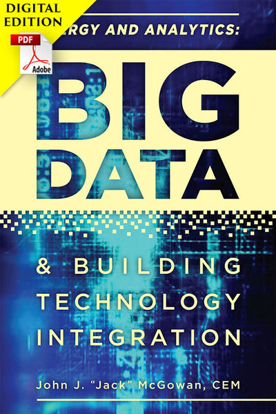 Energy and Analytics: BIG DATA and Building Technology Integration
