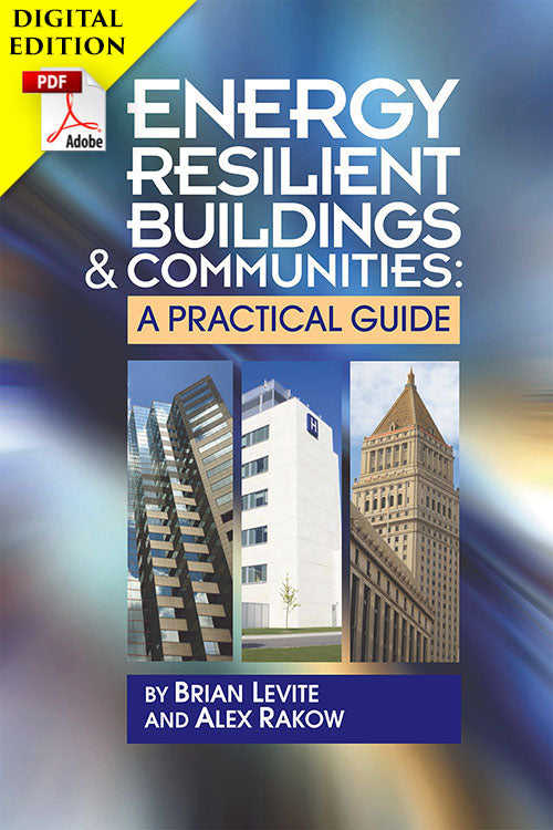 Energy Resilient Buildings and Communities: A Practical Guide