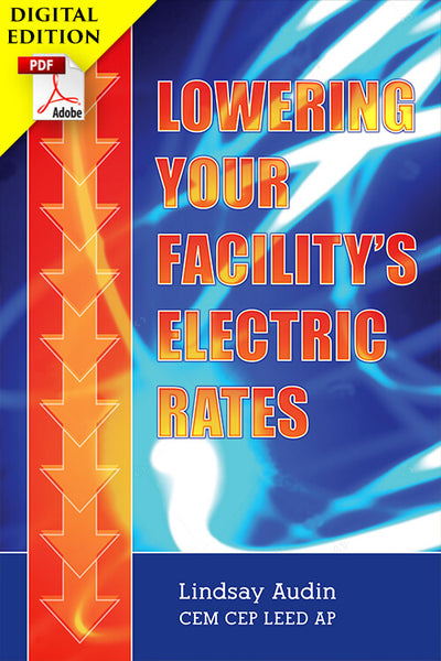 Lowering Your Facility’s Electric Rates